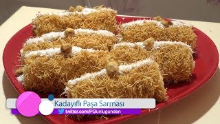 Kadayıflı Paşa Sarması