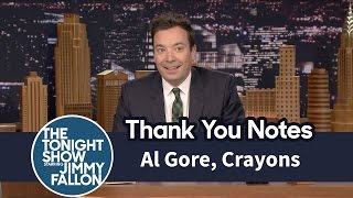 Thank You Notes: Al Gore, Crayons