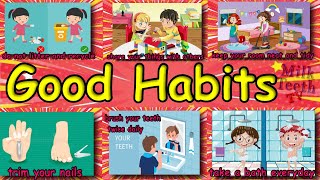 Good habits for kids | Good habits |Good habits and bad habits|Good habit |Personal hygiene for kids