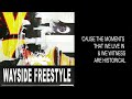 AKA Keyz - Wayside Freestyle (Lyric Video)