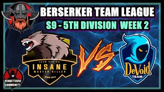 🕹️BERSERKER TEAM LEAGUE🕹️VALKYRIE-S9 5th DIVISION🕹️💥INSANE MASTER KILLER VS Devoid Team💥