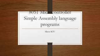 8051 Microcontroller simple programs(Assembly language programming )