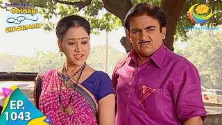 Taarak Mehta Ka Ooltah Chashmah - Episode 1043 - Full Episode