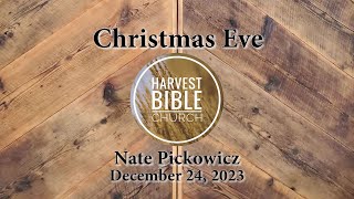 20231224 - The Adoration of the Messiah (Luke 2:15-20) [Nate Pickowicz]