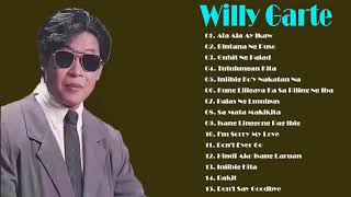 Willy Garte Nonstop Songs 2021 - OPM Tagalog Love Songs - Full Album