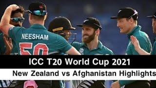 New Zealand Vs Afghanistan Icc T20 World Cup Highlights | Icc T20 World Cup 2021