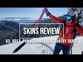 Backcountry Ski Skins // From Worst to Best