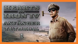 Hearts of Iron 4 Tutorial / Guide 1 🎖️ Nationenwahl, Oberfläche 🎖️ [Deutsch]