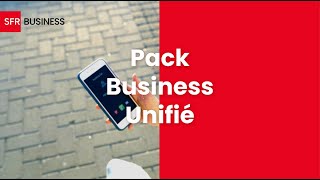 SFR - Pack Business Unifié