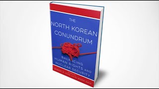 Book Launch: The North Korean Conundrum