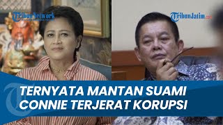 Sebut Akan Bongkar 'Kartu AS' Jokowi! Ternyata Mantan Suami Connie Bakrie Terjerat Kasus Korupsi