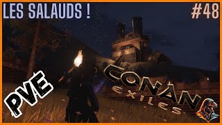 Des fumiers ont-ils détruit ma Pierre de Transport ?! - Conan Exiles PvE - #48 (FR) (2K)