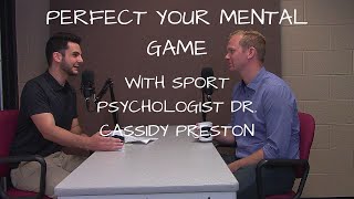 Fandom Science Podcast #12 - How to optimize mental performance in sports with Dr. Cassidy Preston