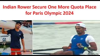 Balraj Panwar secures India's first quota in rowing for Paris Olympics 2024 #wrestling #olympic2024