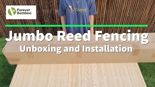 FOREVER BAMBOO Natural Jumbo Reed - Unboxing and Installation