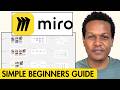 How To Use Miro Effectively (Beginner Step-by-Step Tutorial)