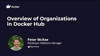 Overview of Organizations in Docker Hub