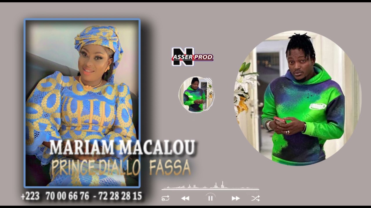 Mariam Macalou Prince Diallo Fassa - YouTube