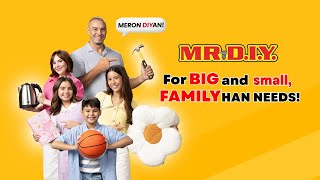 MR DIY For BIG and small FAMILYhan Needs | MR DIY Philippines