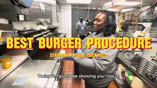 Mcdonalds Best Burger Practice - Grill Procedure