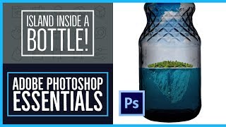 How to put images inside a bottle in Photoshop - Photoshop CC Essentials [62/86]