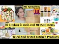 मेरे Kitchen के सबसे अच्छे MEESHO Items 👉 Everyday Use Must Have kitchen items#kitchen