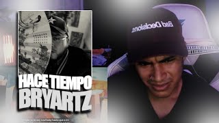 PRIMERA VEZ ESCUCHANDO BRYARTZ🤯🔥HACE TIEMPO - BRYARTZ - REACCIÓN - LUIS ELCOCK