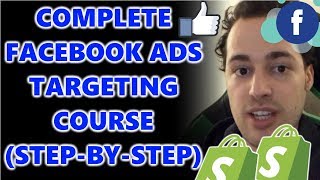 100% Complete Facebook Ads Targeting Tutorial 2020 | Shopify Dropshipping