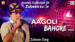 Agoli Bahore - Full Audio | আগলি বাহৰে | Assamese Adhunik Geet | Zubeen Garg Love Song |RDC Assamese