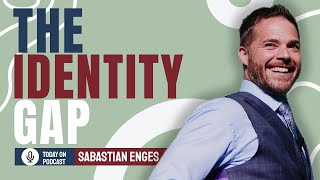 The Identity Gap | Sabastian Enges | The Jono Show