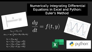 Numerically Integrating Differential Equations in Excel and Python: Euler's Method