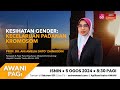 [LANGSUNG] #AWANIpagi: Kesihatan gender - Kecelaruan padanan kromosom | 5 Ogos 2024