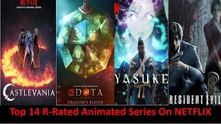 Top 14 R Rated Animated Series On NETFLIX