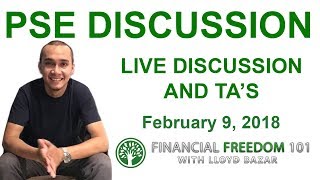 Live PSE Discussion and Technical Analysis | February 9, 2018
