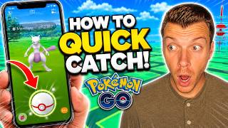 How To Quick Catch in Pokemon GO! ⚡ - (FAST CATCH) 2026