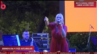 BORNOVA'DA 9 EYLÜL KUTLAMALARI HAVVA KARAKAŞ KONSERİ - ÇAMDİBİ ATATÜRK PARKI (7 EYLÜL 2018)