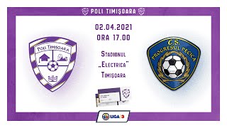 Poli Timișoara - Progresul Pecica (et. 14, Liga a 3-a, 2020/21)