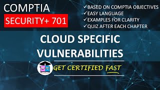 Cloud-Specific Vulnerabilities | CompTIA Security+ 701