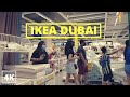 IKEA UAE I 4K WALKING TOUR I DUBAI I UAE I 23 JULY 2021