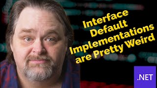 Coding Shorts: Interface Default Implementations are Pretty Weird
