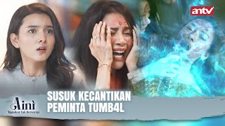 WANITA PENGGODA 'PEMAKAI' SUSUK BERLIAN | Aini Malaikat Tak Bersayap ANTV Eps 55 (FULL)