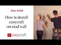 Easycraft DIY 3 - Installing easyVJ on a stud wall with Kyal & Kara