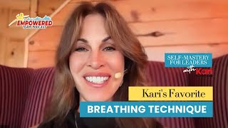 Kari's Favorite Breathing Technique