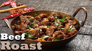 Beef Roast | Kerala Style