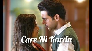 Care Ni Karda | Chhalaang | Yo Yo Honey Singh | Sweetaj Brar | Rajkummar | Nushrrat Bharucha