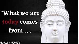 These Buddha Quotes Are Life Changing | Best buddha motivational speech | Buddha quotes
