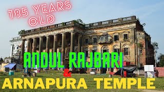 Andul Rajbari and Annapurna Temple : A Heritage of Howrah