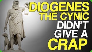 Diogenes the Cynic Didn't Give a Crap