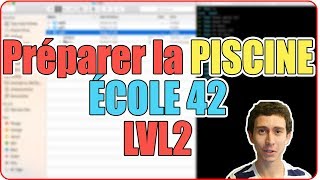 PISCINE ÉCOLE 42 - TUTO pour apprendre à CODER: LVL2