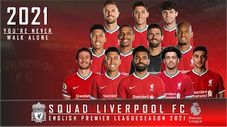 Squad Liverpool FC 2021 : 29 Official Player Names